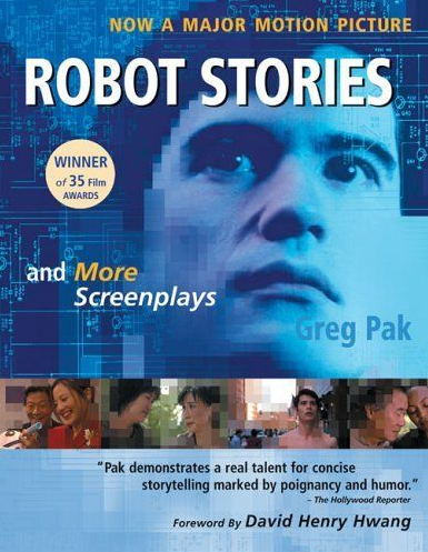 Robot Stories and More Screenplays - book signed by Greg Pak!